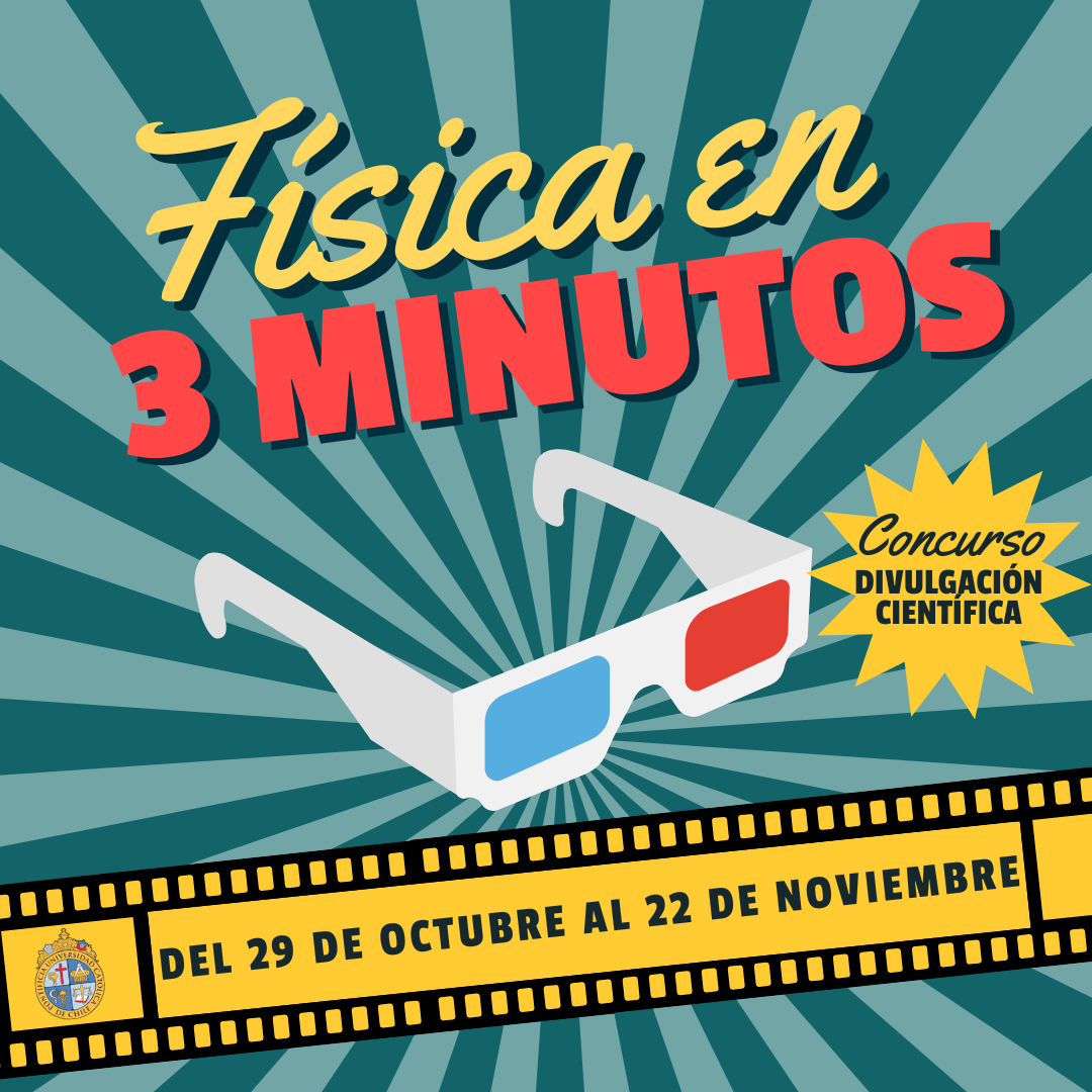 Participa del concurso “Física en 3 Minutos”