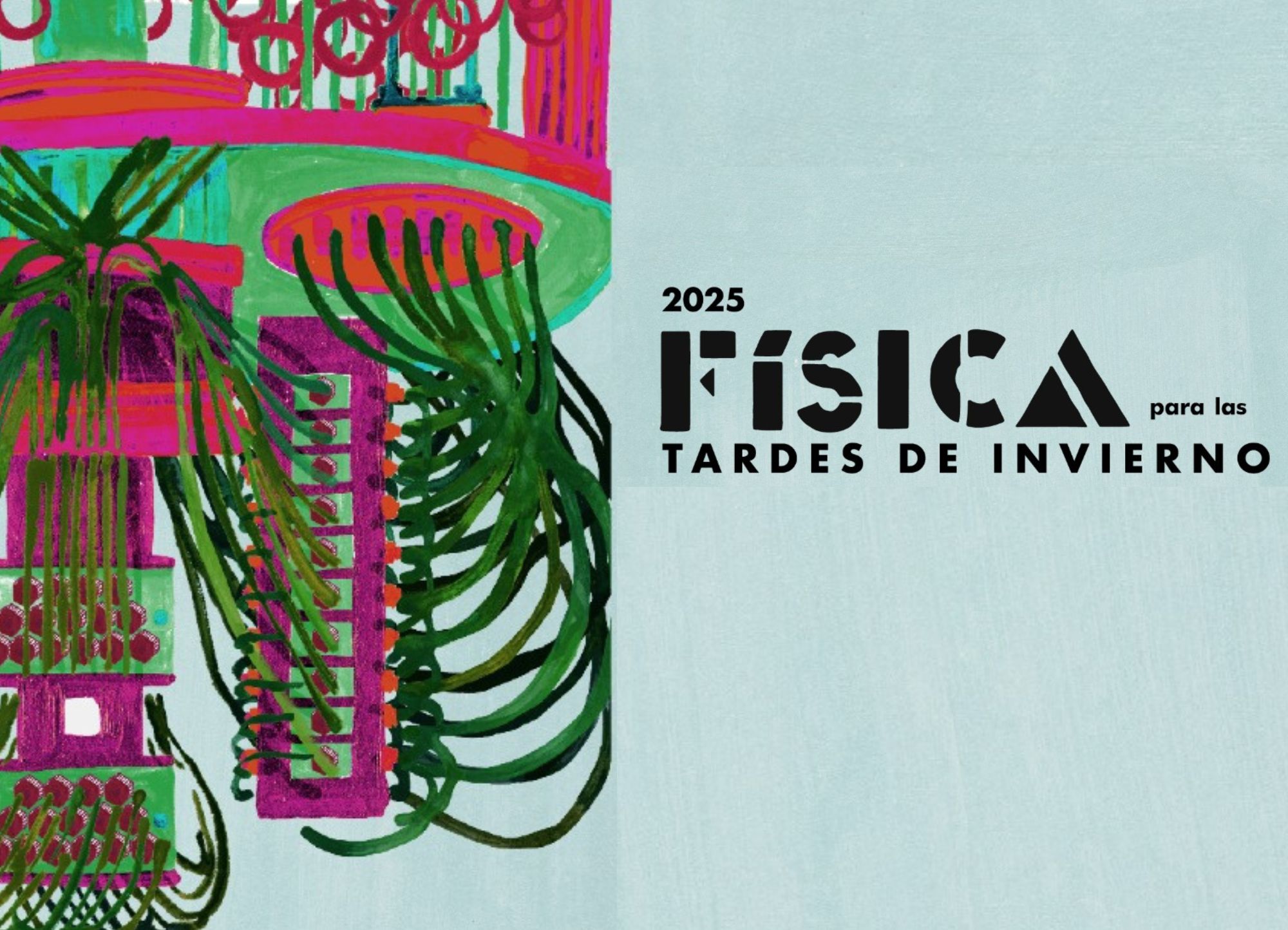 Charlas de Física para las Tardes de Invierno 2025 innovan con una edición especial en Ciencia y Tecnología Cuántica